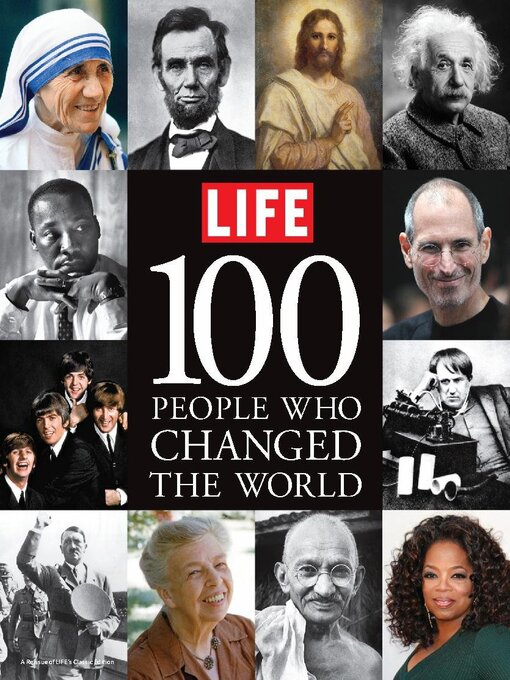 Title details for LIFE 100 People Who Changed the World by Dotdash Meredith - Available